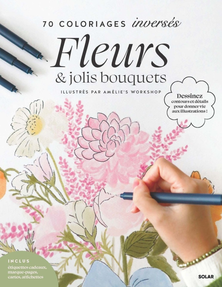 70 Coloriage inversé : Fleurs et jolis bouquets -  Amelie's Workshop - SOLAR