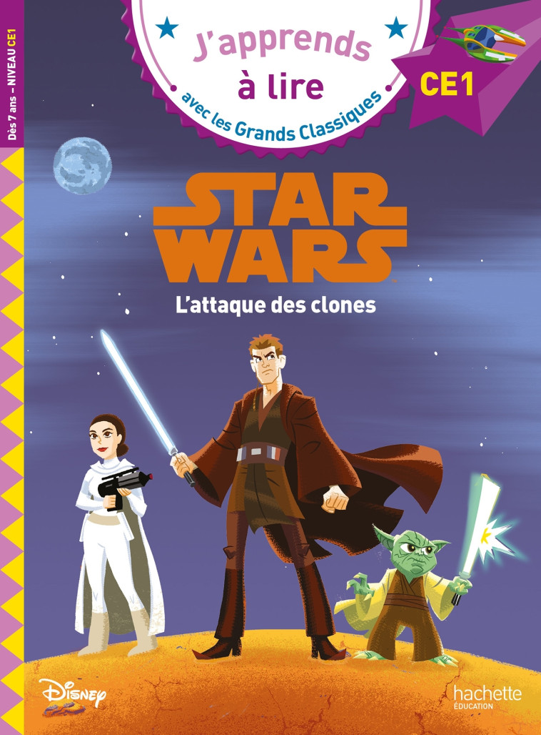 Disney - Star Wars - L'attaque des clones, CE1 - Isabelle Albertin - HACHETTE EDUC