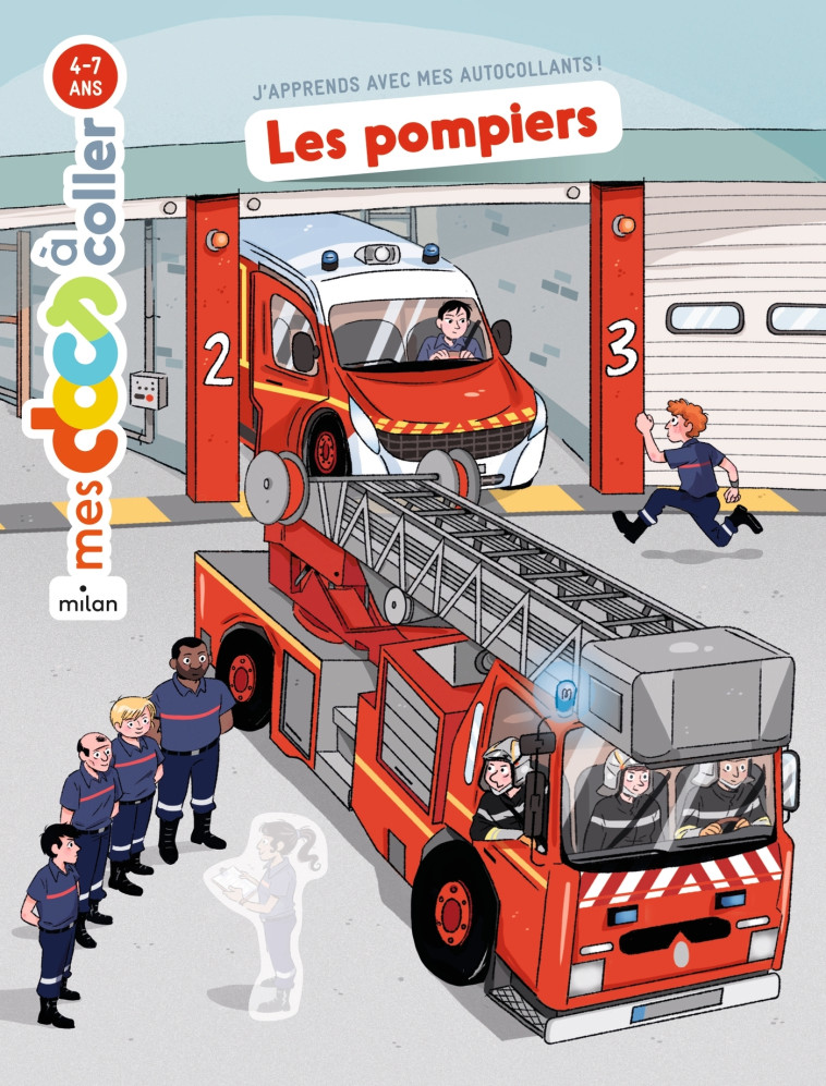 Les Pompiers - Stéphanie Ledu - MILAN