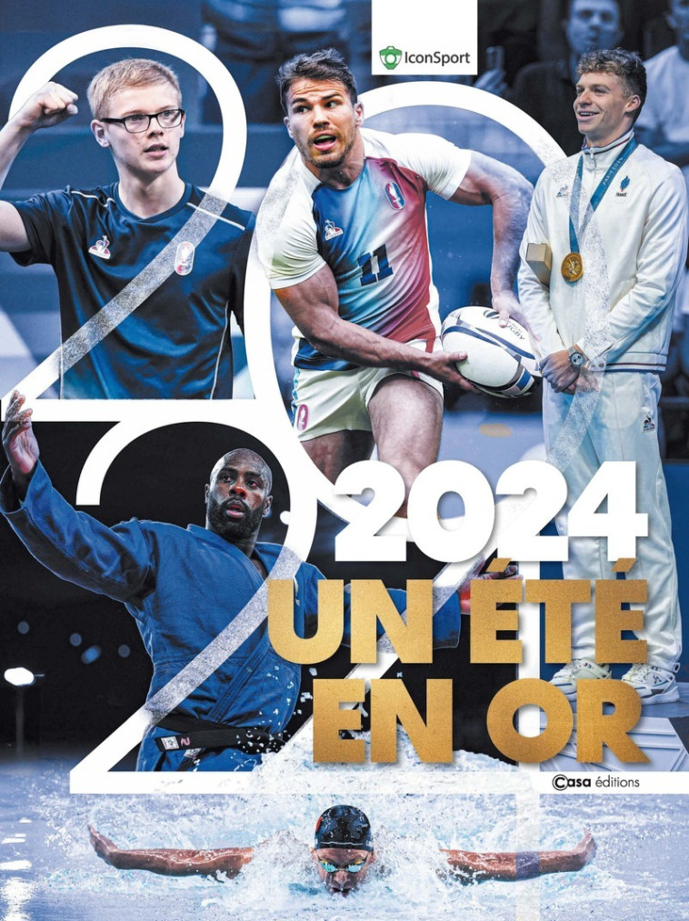 2024 Un été en or - Leur plus belles photos - avec iconsport - . Iconsport - CASA