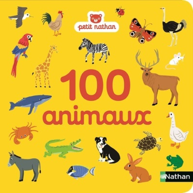 Mes 100 premiers animaux - Marion Piffaretti - NATHAN