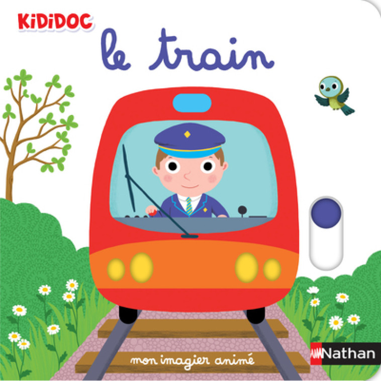 Mon imagier animé le train - Nathalie Choux - NATHAN