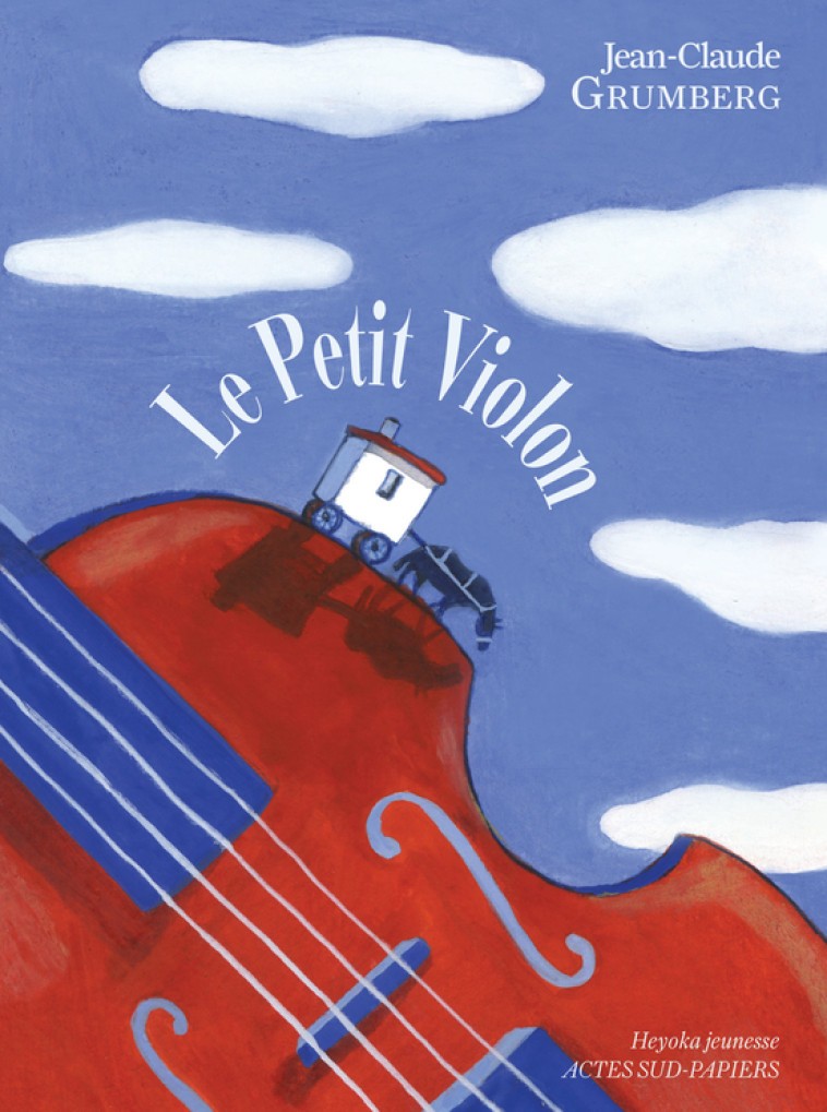 Le Petit Violon - Jean-Claude Grumberg, Anna Griot, Jean-Claude Grumberg, Anna Griot - ACTES SUD